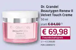 Guten Tag Apotheke Dr. Grandel Beautygen Renew II Velvet Touch Creme Angebot