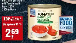 Handelshof EDEKA FOOD SERVICE TOMATEN GANZ UND GESCHÄLT MIT TOMATENSAFT Angebot