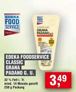 Handelshof EDEKA FOODSERVICE Classic GRANA PADANO G. U. Angebot