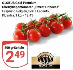 Globus GLOBUS Gold Premium Cherryrispentomaten „Sweet Princess" Angebot