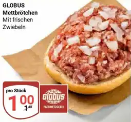 Globus GLOBUS Mettbrötchen Angebot