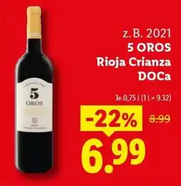 Lidl 5 OROS Rioja Crianza DOCa Angebot