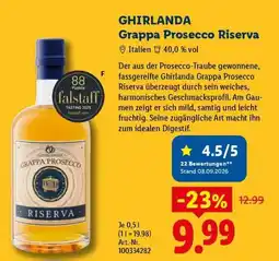 Lidl Ghirlanda Grappa Prosecco Riserva Angebot