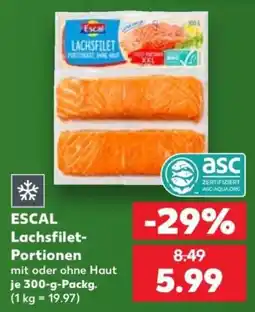 Kaufland ESCAL Lachsfilet-Portionen Angebot