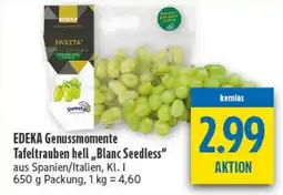 diska EDEKA Genussmomente Tafeltrauben hell „Blanc Seedless“ Angebot