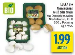diska EDEKA Bio Champignons Angebot