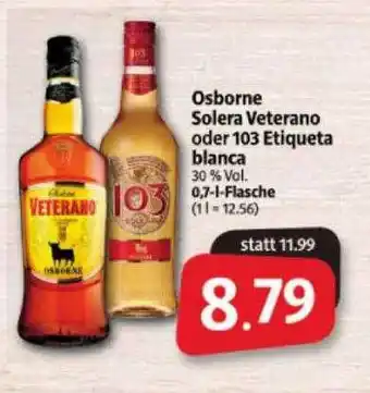 Markant Markt Osborne Solera Veterano Oder 103 Etiqueta Blanca Angebot