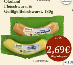 LPG Biomarkt Okoland Fleischwurst & Geflügelfleischwurst Angebot