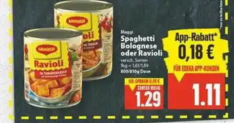 E-Center Maggi Spaghetti Bolognese Oder Ravioli Angebot