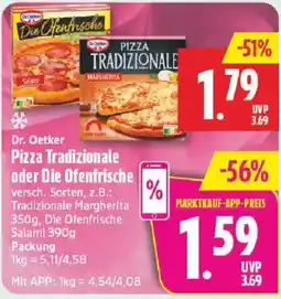 Marktkauf Dr. Oetker Pizza Tradizionale oder Die Ofenfrische Angebot