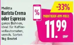Marktkauf Melitta Barista Crema oder Espresso Angebot
