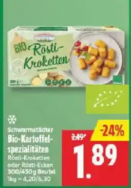 Marktkauf Schwarmstädter Bio-Kartoffelspezialitäten Rösti-Kroketten Angebot