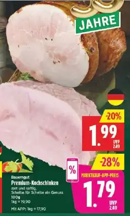 Marktkauf Bauerngut Premium-Kochschinken Angebot