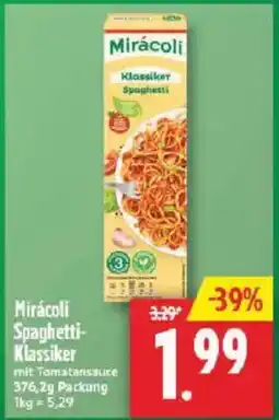 Marktkauf Mirácoli Spaghetti-Klassiker Angebot