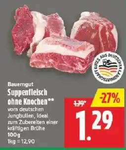 Marktkauf Bauerngut Suppenfleisch ohne Knochen Angebot