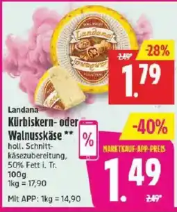 Marktkauf Landana Kürbiskern- oder Walnusskäse Angebot