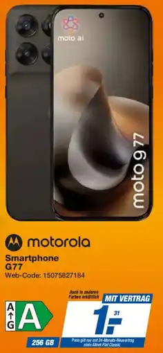 Expert motorola Smartphone G77 Angebot