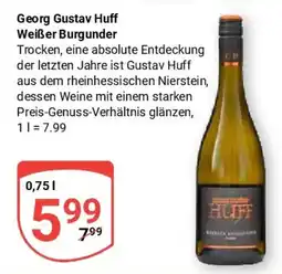 Globus Georg Gustav Huff Weißer Burgunder Angebot