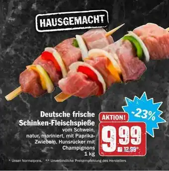 Hit Deutsche Frische Schinken-fleischspieße Angebot