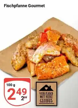 Globus Fischpfanne Gourmet Angebot