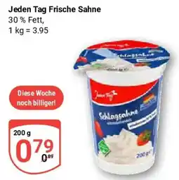Globus Jeden Tag Frische Sahne Angebot
