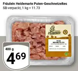 Globus Fräulein Heidemarie Puten-Geschnetzeltes Angebot