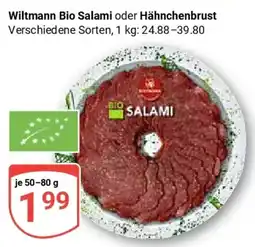 Globus Wiltmann Bio Salami oder Hähnchenbrust Angebot