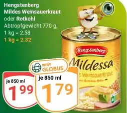 Globus Hengstenberg Mildes Weinsauerkraut oder Rotkohl Angebot