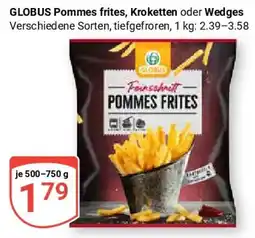 Globus GLOBUS Pommes frites, Kroketten oder Wedges Angebot