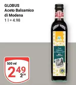 Globus GLOBUS Aceto Balsamico di Modena Angebot