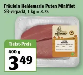 Globus Fraulein Heidemarie Puten Minifilet 400g Angebot