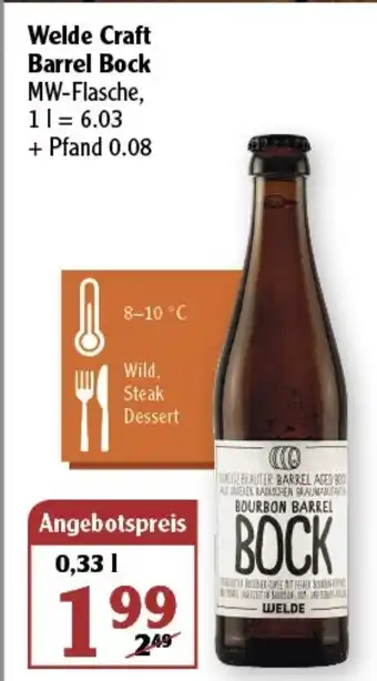 Globus Welde Craft Barrel Bock 330ml Angebot