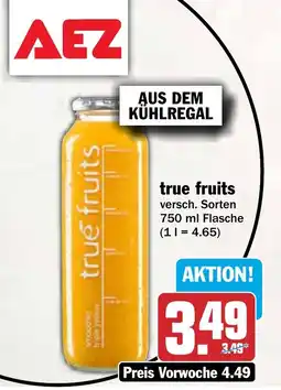 AEZ true fruits Angebot