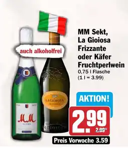 AEZ MM Sekt, La Gioiosa Frizzante oder Käfer Fruchtperlwein Angebot
