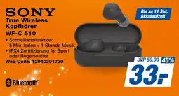 expert Techno Land SONY True Wireless Kopfhörer WF-C 510 Angebot