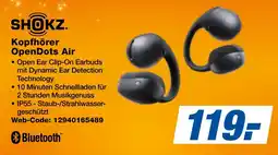 expert Techno Land SHOKZ Kopfhörer OpenDots Air Angebot