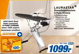 expert Techno Land LAURASTAR Dampfbügelsystem S Pure Xtreme Angebot