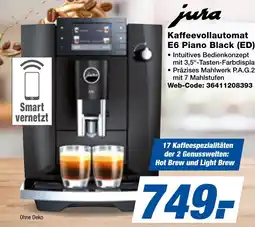 expert Techno Land jura Kaffeevollautomat E6 Piano Black (ED) Angebot