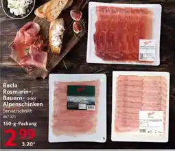 Selgros Recla Rosmarin-, Bauern- oder Alpenschinken Angebot
