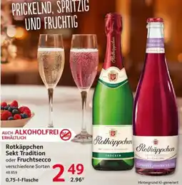 Selgros Rotkäppchen Sekt Tradition oder Fruchtsecco Angebot