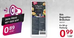 Selgros Ibis Baguette-Brötchen Angebot