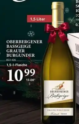 Selgros OBERBERGENER BASSGEIGE GRAUER BURGUNDER Angebot