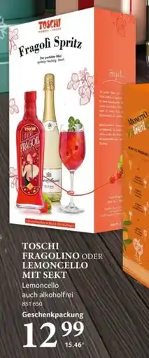 Selgros Toschi fragolino oder lemoncello mit sekt Angebot