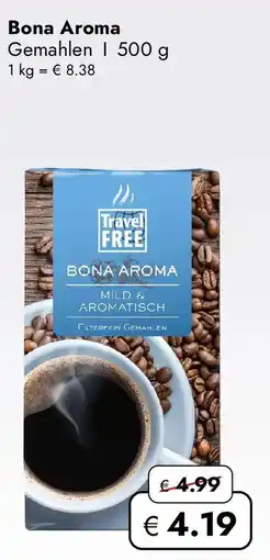 Travel Free Bona Aroma Gemahlen Angebot