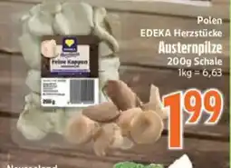 inkoop EDEKA Herzstücke Austernpilze Angebot