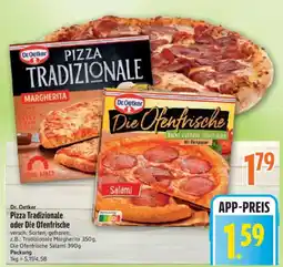 inkoop Dr.Oetker Pizza Tradizionale oder Die Ofenfrische Angebot