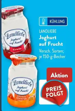 Aldi Süd Landliebe Joghurt auf Frucht Angebot