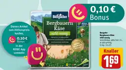 REWE Bergader Bergbauern Käse mild-nussig Angebot
