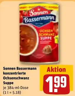 REWE Sonnen Bassermann konzentrierte Ochsen schwanz Suppe Angebot