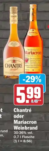 HIT Chantré oder Mariacron Weinbrand Angebot